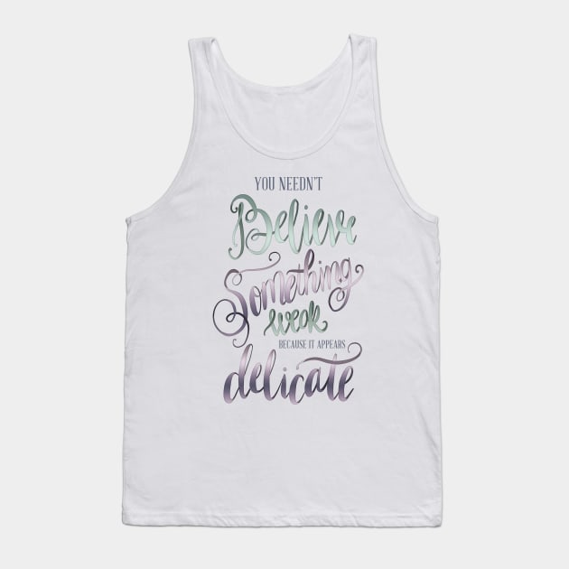 YOU NEEDN'T BELIEVE Tank Top by Catarinabookdesigns